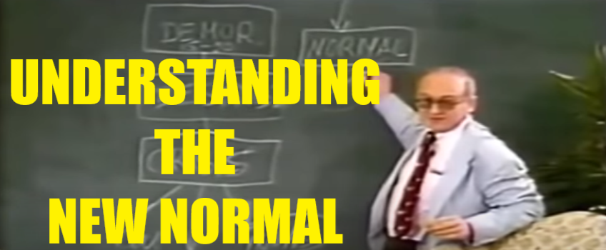 Understand The New Normal